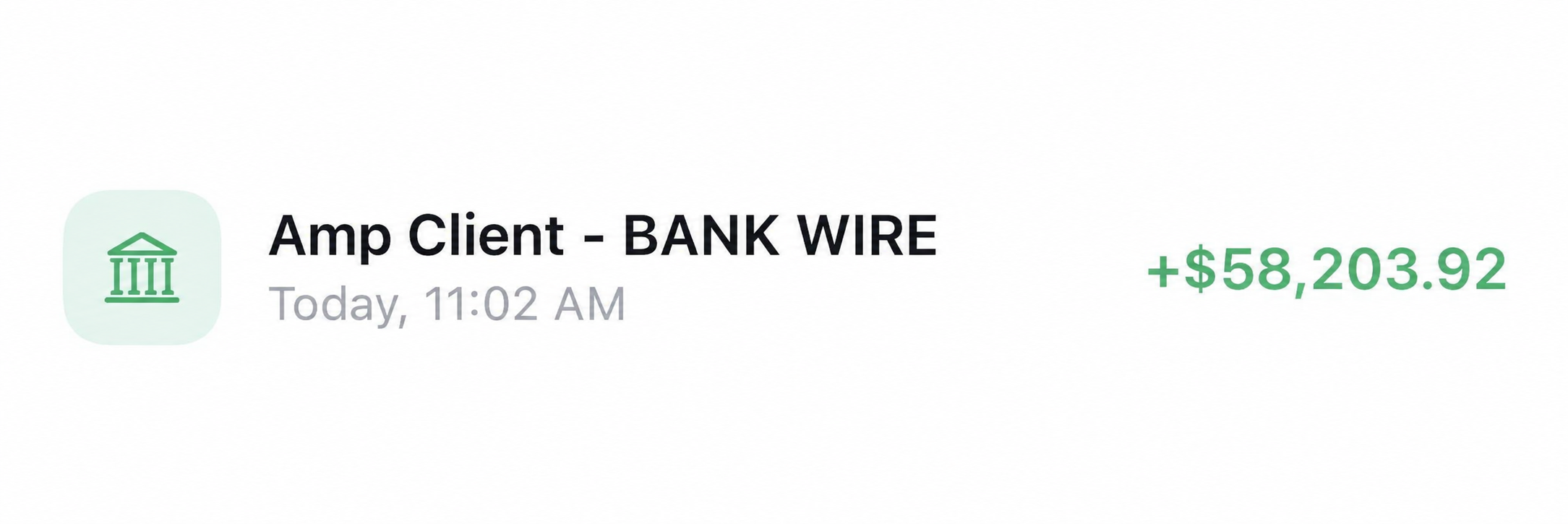 $58,203.92 · AMP wire received